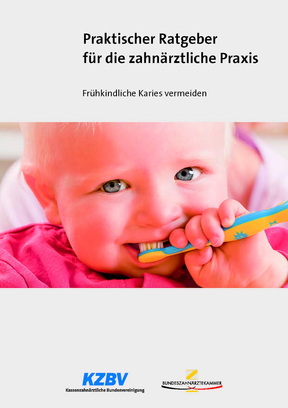 Säuglinge & Kinder Besondere Literaturtipps Praktischer Ratgeber für die zahnärztliche Praxis