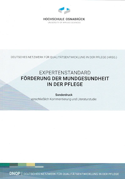 Weitere Lernmittel Lehr- und Lernmittel für die Pflege Expertenstandard zur Förderung der Mundgesundheit in der Pflege